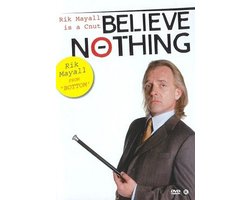 Believe Nothing