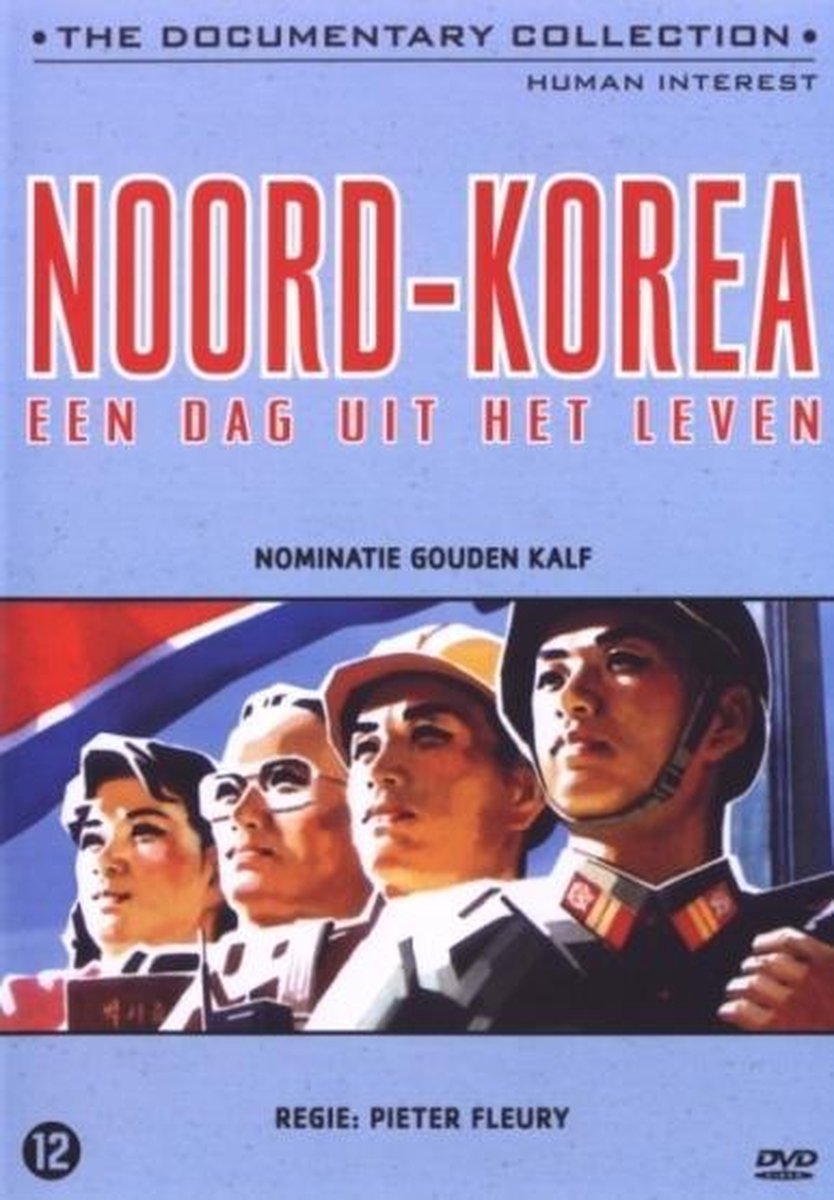Noord-Korea: Een Dag Uit