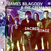 James Bilagody & The Cremains - Sacred Stage (CD)