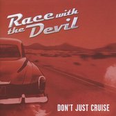 Don't Just Cruise