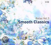 Relax 03:smooth Class.3cd - Various