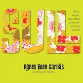 Agnes Buen Garnas - Sull. Kveding Og Forteljiing (2 CD)