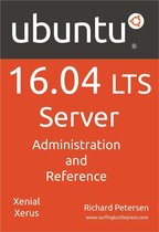 Ubuntu 16.04 LTS Server: Administration and Reference