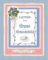Letter to My Great-Grandchild
