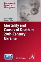 Mortality and Causes of Death in 20th-Century Ukraine