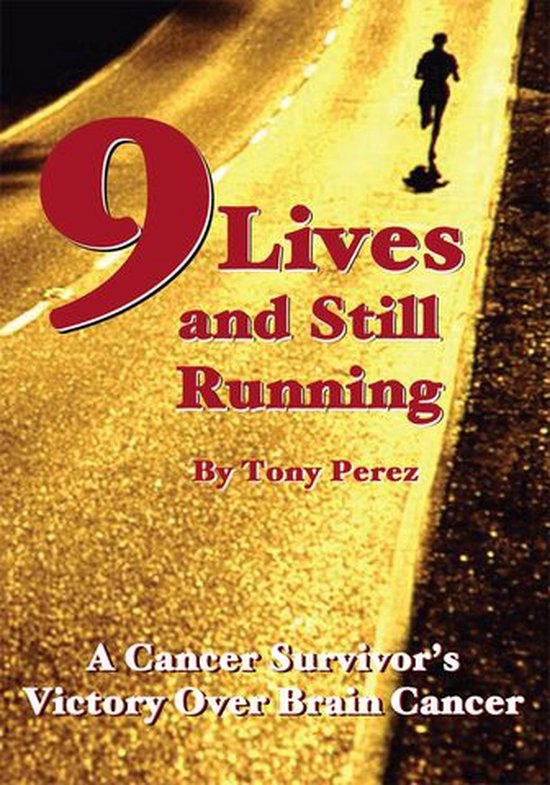Nine Lives and Still Running - cover