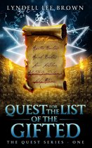 The Quest Series 1 - The Quest for The List of The Gifted/Special Edition