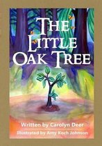The Little Oak Tree