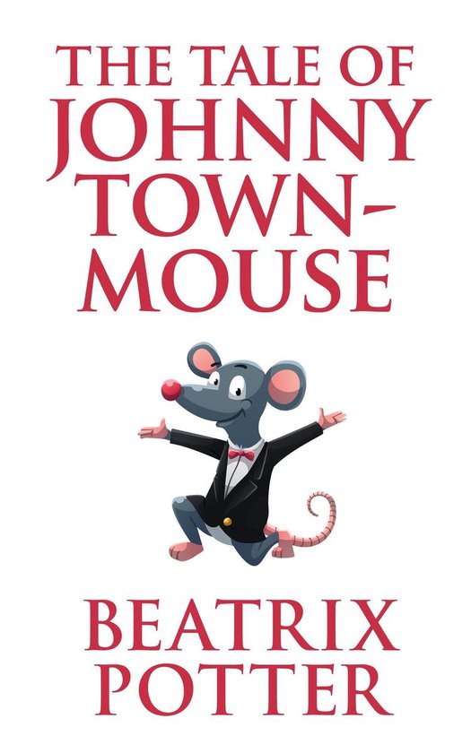 The Tale of Johnny Town-Mouse - cover