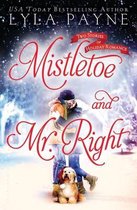 Mistletoe and Mr. Right