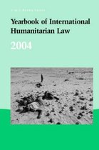Yearbook of International Humanitarian Law 2004