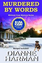 Midwest Cozy Mystery- Murdered By Words