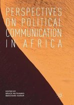 Perspectives on Political Communication in Africa