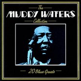 Muddy Waters Collection