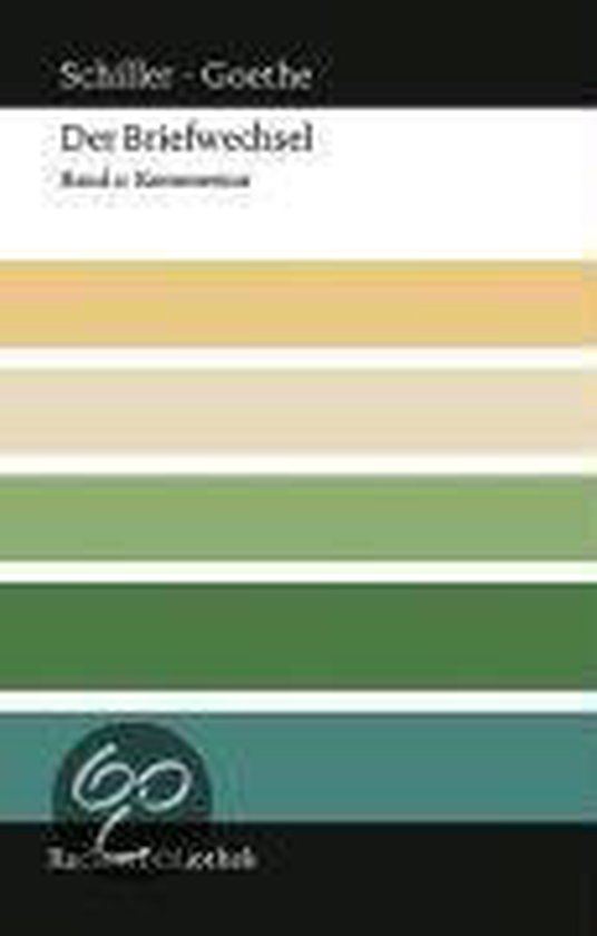Livre Der Briefwechsel de Schiller-Goethe avec des rayures horizontales colorées et un logo.