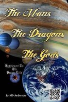 The Mans, the Dragons, the Gods