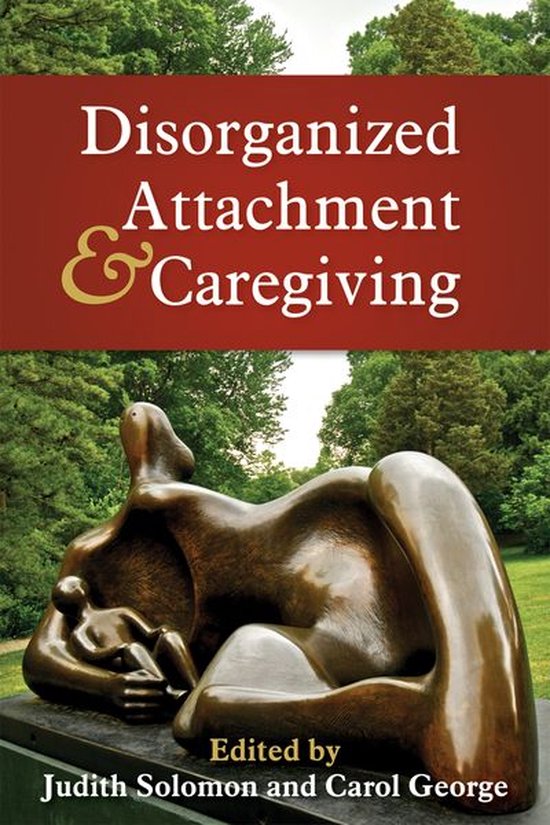 Disorganized Attachment and Caregiving - cover