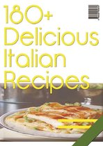 180+ Delicious Italian Recipes