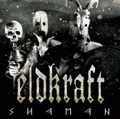 Eldkraft - Shaman (CD)