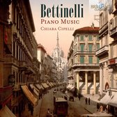 Chiara Cipelli - Bettinelli: Piano Music (CD)