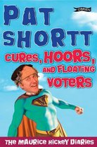 Cures, Hoors and Floating Voters