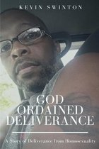 God Ordained Deliverance