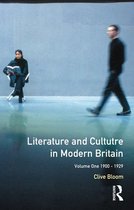 Literature and Culture in Modern Britain Vol I