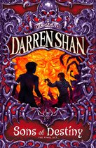 The Saga of Darren Shan 12 - Sons of Destiny (The Saga of Darren Shan, Book 12)