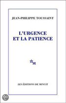 L'urgence et la patience