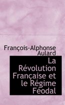 La R Volution Fran Aise Et Le R Gime F Odal