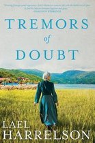 Tremors of Doubt