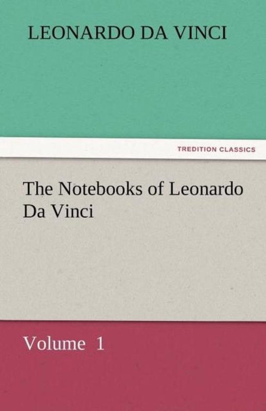 The Notebooks of Leonardo Da Vinci - cover