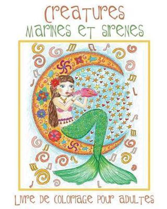 Creatures Marines et Sirenes - cover