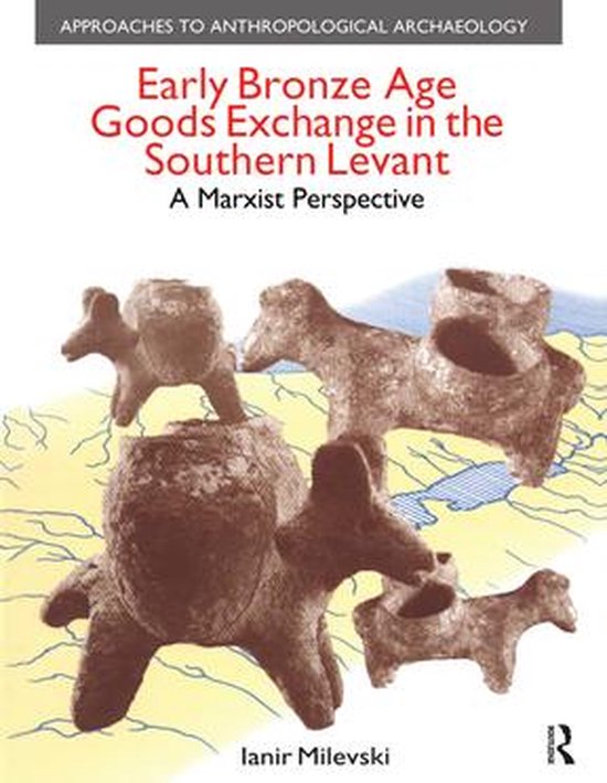 Early Bronze Age Goods Exchange in the Southern Levant - cover