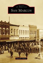 Images of America - San Marcos