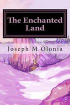 The Enchanted Land