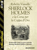 Sherlockiana - Sherlock Holmes e la Corsa per la Coppa d'Oro