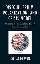 Disequilibrium, Polarization, and Crisis Model