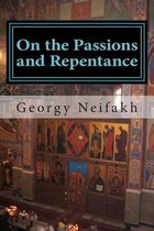 On the Passions and Repentance