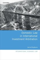International Economic Law Series - Domestic Law in International Investment Arbitration
