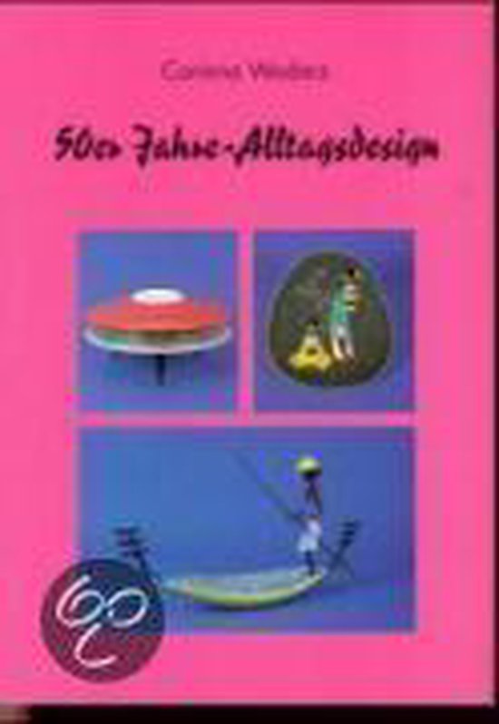 Fünfziger (50er) Jahre Alltagsdesign - cover