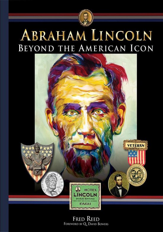 Abraham Lincoln: Beyond the Icon - cover