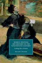 Women Writing Art History in the Nineteenth Century