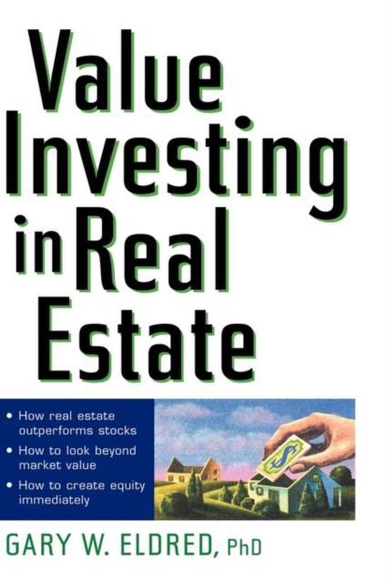 Value Investing in Real Estate, Gary W. Eldred 9780471185208 Boeken