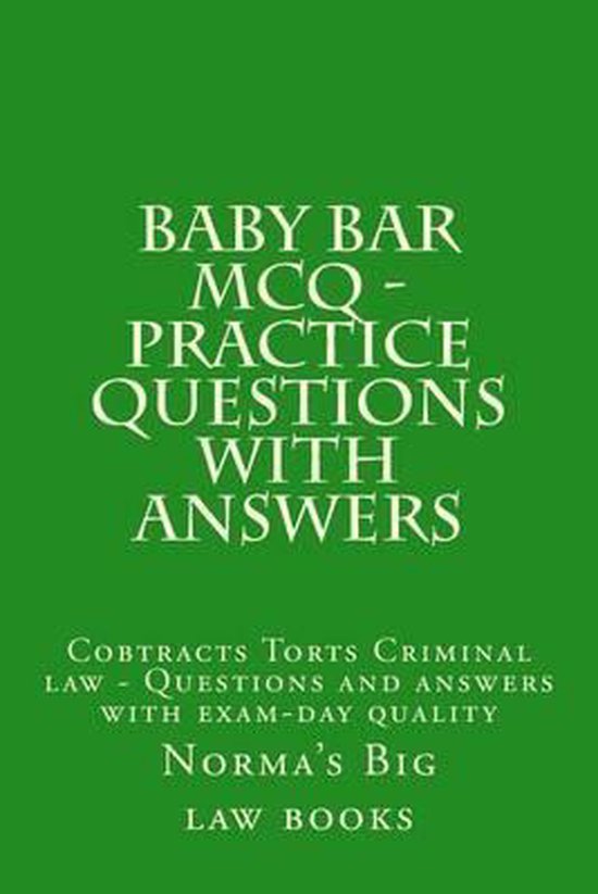 Baby Bar MCQ Practice Questions With Answers 9781507664025 Norma