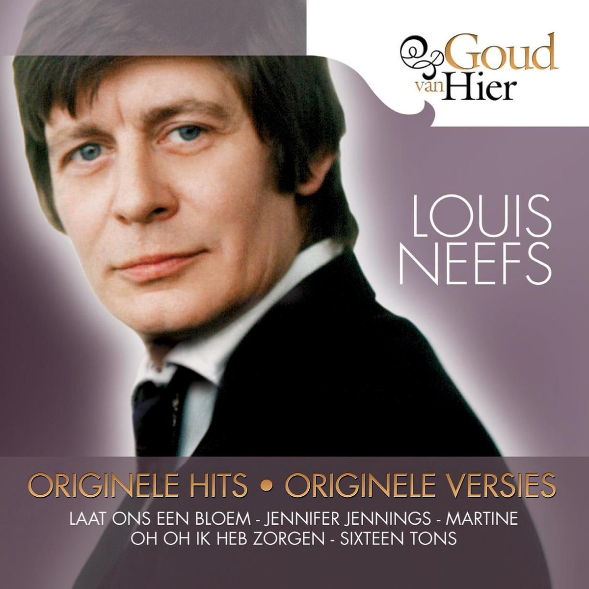 Goud Van Hier - Louis Neefs