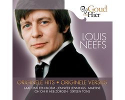 Goud Van Hier - Louis Neefs