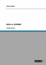 BUCH vs. INTERNET