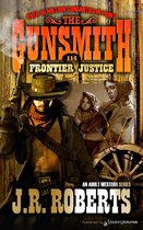 The Gunsmith 114 - Frontier Justice