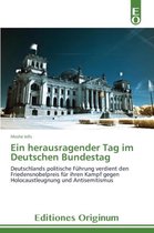 Ein Herausragender Tag Im Deutschen Bundestag